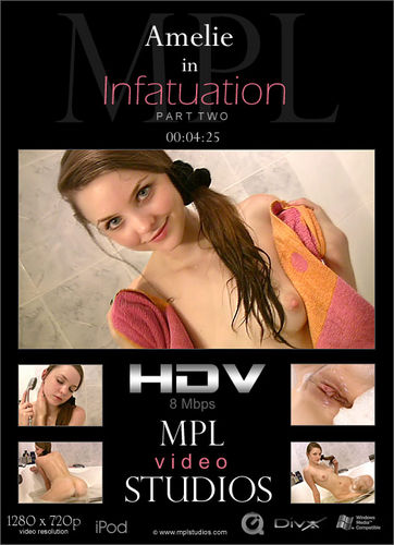 MPL – 2011-05-18 – Amelie – Infatuation 2 – by Jan Svend (Video) HD DivX | WMV 1280×720