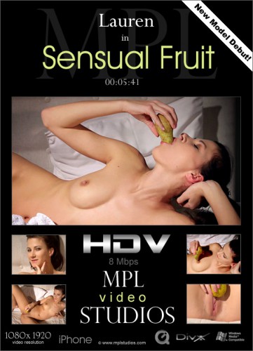 MPL – 2014-01-03 – Lauren – Sensual Fruit (Video) Full HD DivX 1920×1080