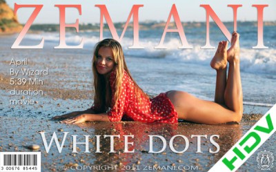 Zemani – 2011-02-07 – April – White dots – by Wizard (Video) HD DivX 1280×720