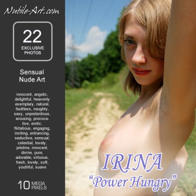 Nubile-Art – 2007-07-17 – Irina – Power Hungry (22) 2592×3872