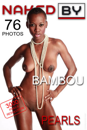 NakedBy – 2012-07-16 – Bambou – Pearls – by W. (76) 2000×3000