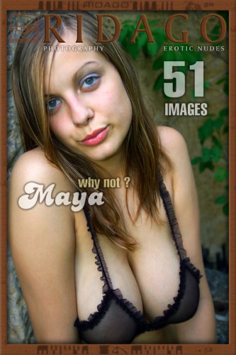 Ridago – 2013-03-23 – Maya – Why not (51) 1500×2250