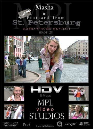MPL – 2009-04-30 – Masha – Postcard from St. Petersburg – by Mikhail Paramonov (Video) HD DivX | MOV | WMV 1280×720