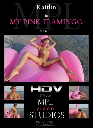 MPL – 2018-07-23 – Kaitlin – My Pink Flamingo – by Anri (Video) Full HD MP4 1920×1080