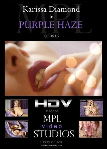 MPL – 2018-11-19 – Karissa Diamond – Purple Haze – by Bobby (Video) Full HD MP4 1920×1080