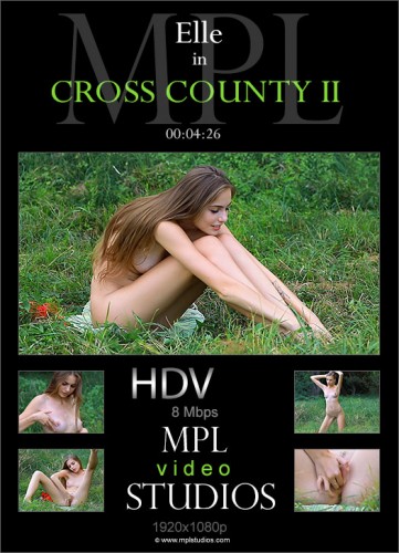 MPL – 2019-04-28 – Elle – Cross Country II – by Jey Mango (Video) Full HD MP4 | WMV 1920×1080