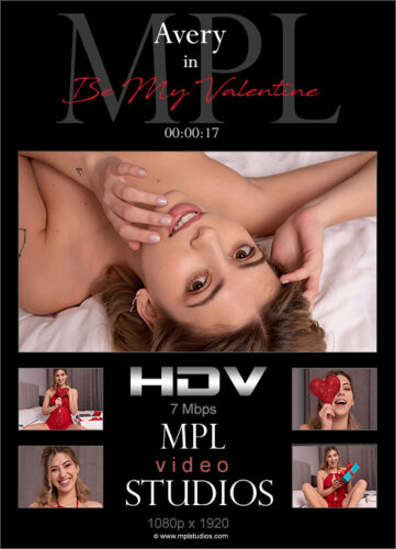 MPL – 2021-02-14 – Avery – Be My Valentine – by Dante Lionetti (Video) Full HD MP4 1920×1080
