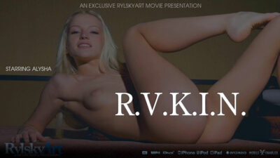RY – 2022-03-03 – ALYSHA – R.V.K.I.N – by RYLSKY (Video) Full HD MP4 1920×1080
