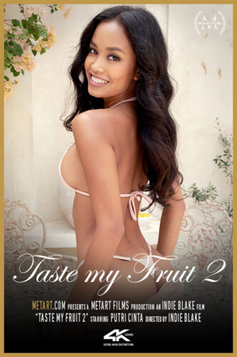 MA – 2025-03-23 – PUTRI CINTA – TASTE MY FRUIT 2 – by INDIE BLAKE (Video) Ultra HD 4K MP4 3840×2160