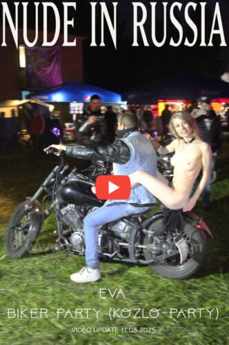NIR – 2025-05-11 – Eva – Biker Party (Kozlo-Party) (Video) Full HD MP4 1920×1080