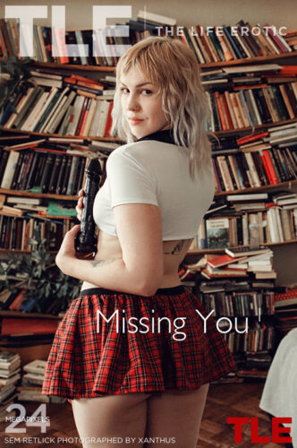 TLE – 2025-11-01 – SEM RETLICK – MISSING YOU 1 – by XANTHUS (120) 5464×8192